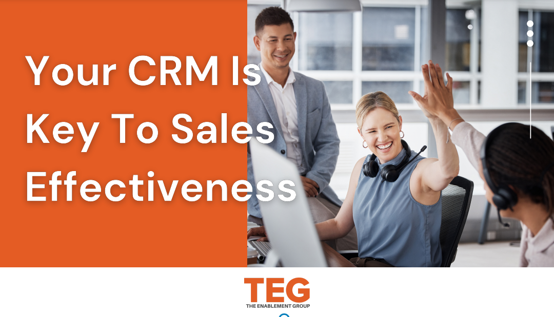 Your CRM is Key to Sales Enablement